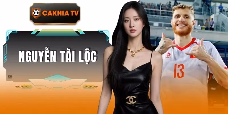 Nguyễn Tài Lộc – Siêu Sao Cầu Thủ Mang Dấu Ấn Đặc Biệt
